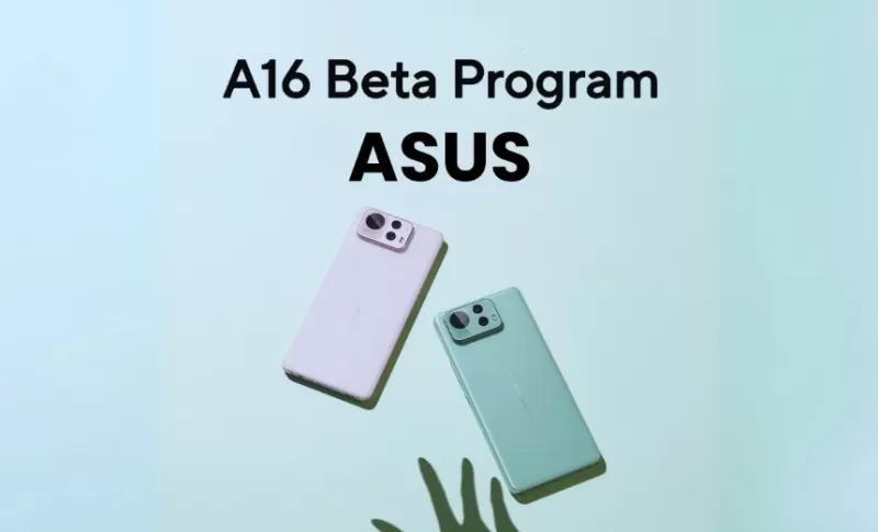 Asus начала тестирование Android 16: список поддерживаемых смартфонов